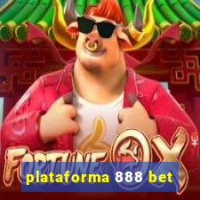 plataforma 888 bet